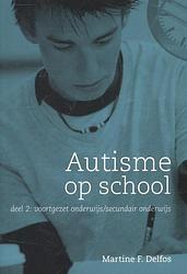 Foto van Autisme op school - martine f. delfos - paperback (9789088504440)