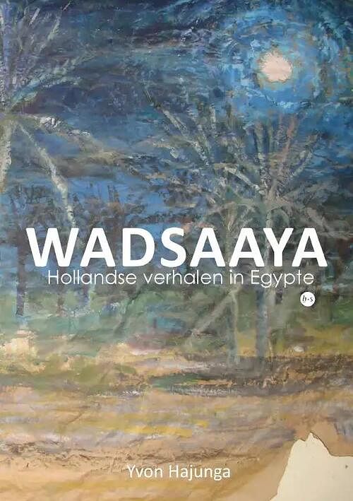 Foto van Wadsaaya - yvon hajunga - paperback (9789464686548)