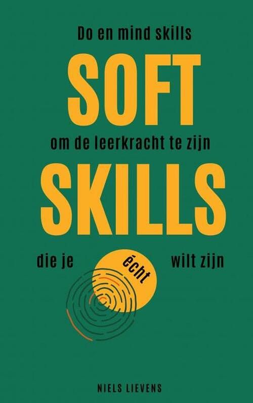 Foto van Soft skills - lievens niels - paperback (9789464652949)