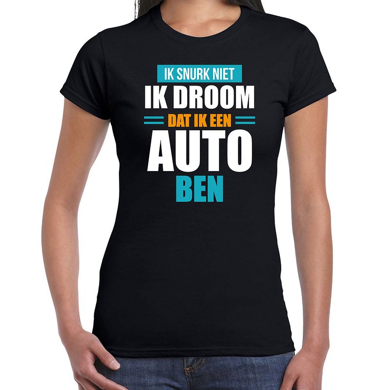 Foto van Droom dat ik een auto ben t-shirt zwart dames xs - feestshirts