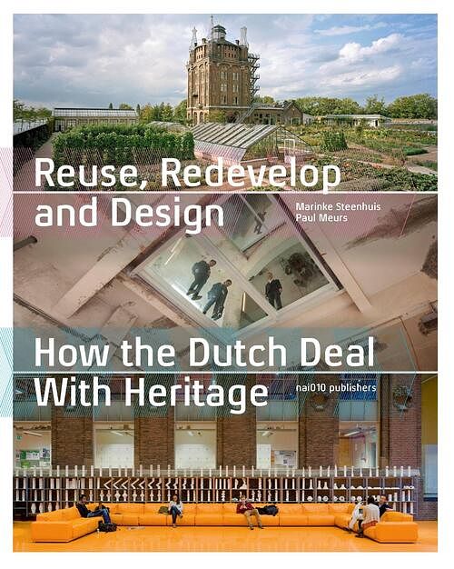 Foto van Reuse, redevelop and design - frank strolenberg - ebook (9789462083714)