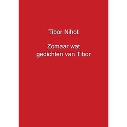 Foto van Zomaar wat gedichten van tibor