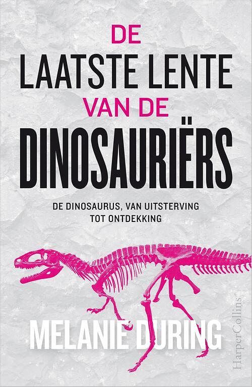 Foto van De laatste lente van de dinosauriërs - melanie during - paperback (9789402712797)