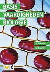 Foto van Basisvaardigheden biologie - eus m. van hove, harrie c. de rijk - paperback (9789462717800)