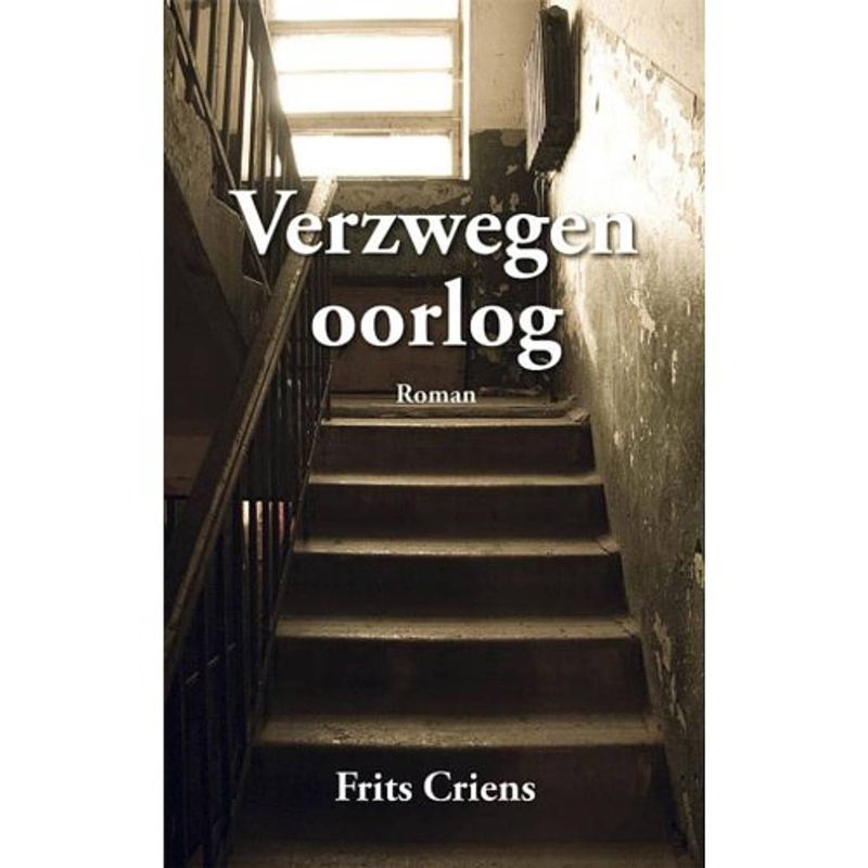 Foto van Verzwegen oorlog