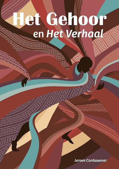 Foto van Het gehoor en het verhaal - jeroen corduwener - ebook