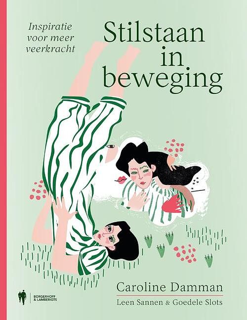 Foto van Stilstaan in beweging - caroline damman, goedele slots, leen sannen - paperback (9789072201171)