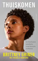 Foto van Thuiskomen - brittney griner, michelle burford - ebook