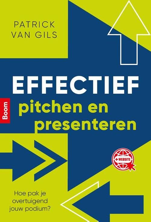 Foto van Effectief pitchen en presenteren - patrick van gils - paperback (9789024441082)