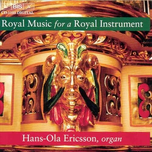 Foto van Royal music for a royal instrument - cd (7318590011034)