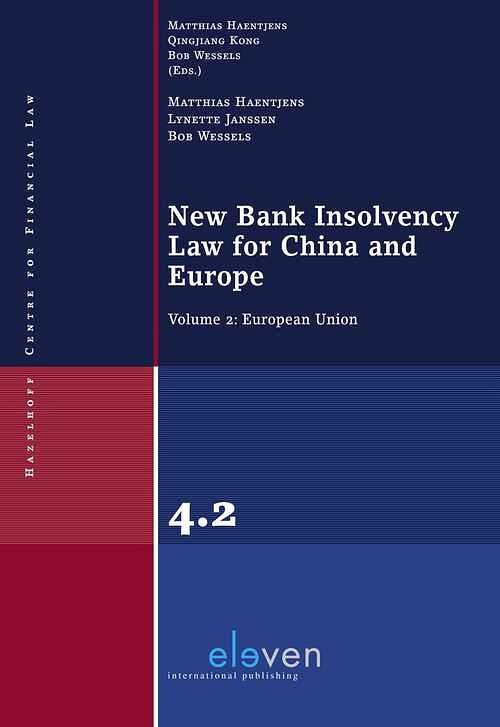 Foto van New bank insolvency law for china and europe - bob wessels, lynette janssen, matthias haentjens - ebook (9789462746701)