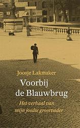 Foto van Voorbij de blauwbrug - joosje lakmaker - ebook (9789028440821)