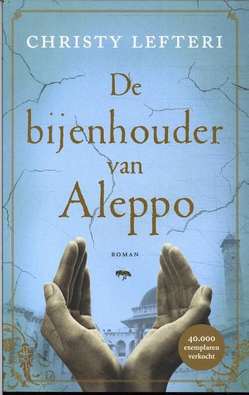 Foto van De bijenhouder van aleppo - christy lefteri - paperback (9789023962069)