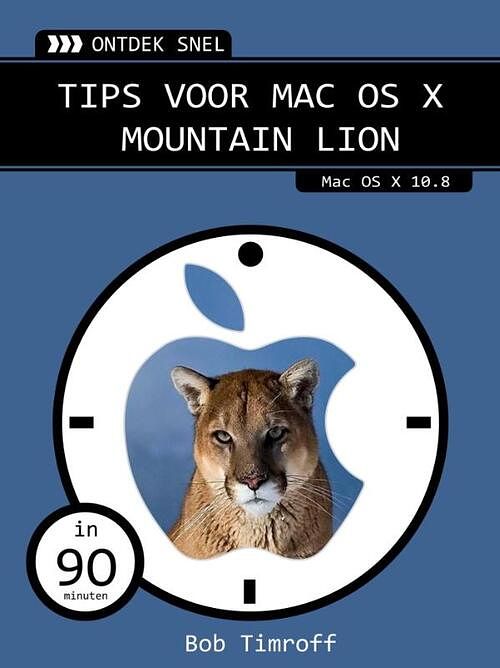 Foto van Tips voor mac os x mountain lion - bob timroff - ebook (9789059406803)