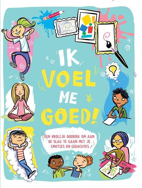 Foto van Ik voel me goed! - ellen bailey, lesley pemberton - paperback (9789020622904)