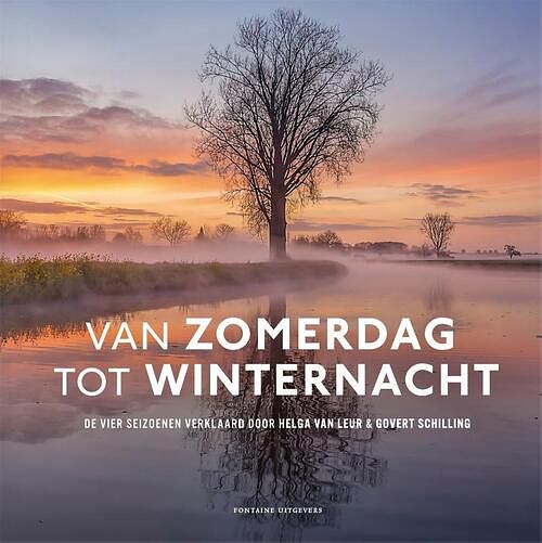 Foto van Van zomerdag tot winternacht - govert schilling, helga van leur - hardcover (9789464041514)