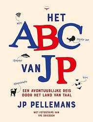 Foto van Het abc van jp - jan peter pellemans - paperback (9789400410329)