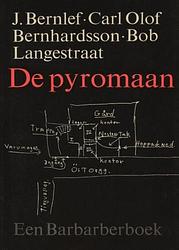 Foto van De pyromaan - bob langestraat - ebook (9789021443553)