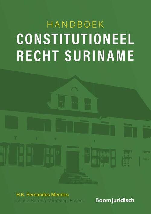 Foto van Handboek constitutioneel recht suriname - h.k. fernandes mendes - paperback (9789462127951)