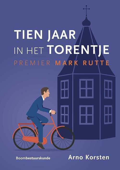 Foto van Tien jaar in het torentje - arno korsten - ebook (9789089742902)