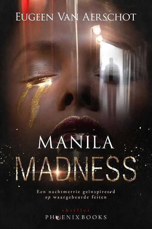 Foto van Manila madness - eugeen van aerschot - paperback (9789083254081)