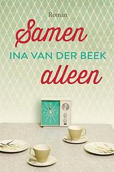 Foto van Samen alleen - ina van der beek - ebook (9789020540741)