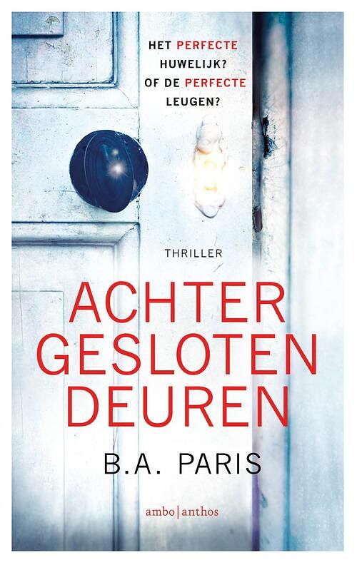 Foto van Achter gesloten deuren - b.a. paris - paperback (9789026362927)