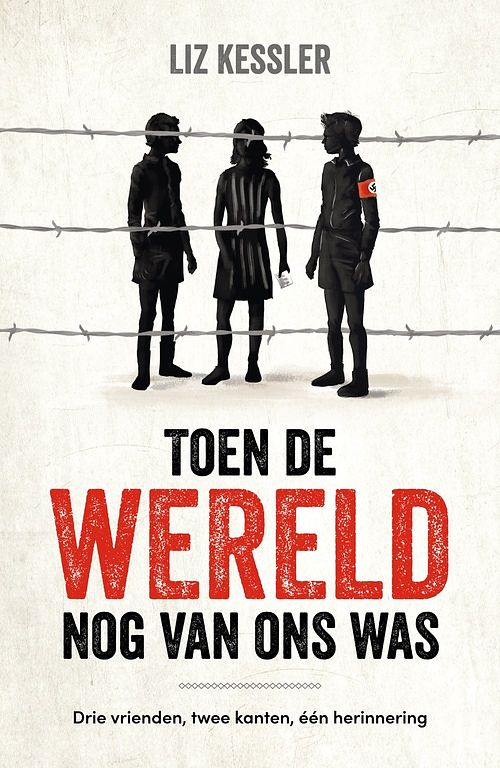 Foto van Toen de wereld nog van ons was - liz kessler - ebook (9789026625015)