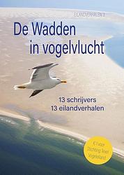 Foto van De wadden in vogelvlucht - saskia somers, marja van osch, ramon van huffelen, annemarie snels - ebook