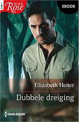 Foto van Dubbele dreiging - elizabeth heiter - ebook