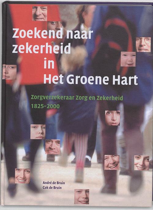 Foto van Zoekend naar zekerheid in het groene hart - a. de bruin, c. de bruin - hardcover (9789065501844)