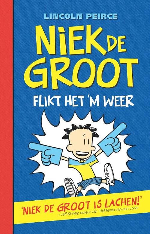 Foto van Niek de groot flikt het 'sm weer (2) - lincoln peirce - ebook (9789026135507)