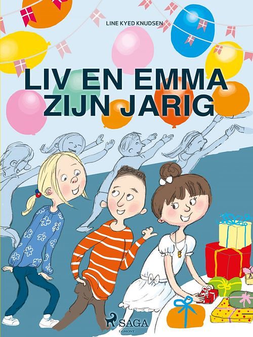 Foto van Liv en emma zijn jarig - line kyed knudsen - ebook