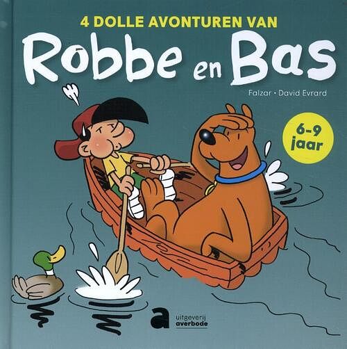 Foto van 4 dolle avonturen van robbe en bas - david evrard, falzar - paperback (9789031713998)