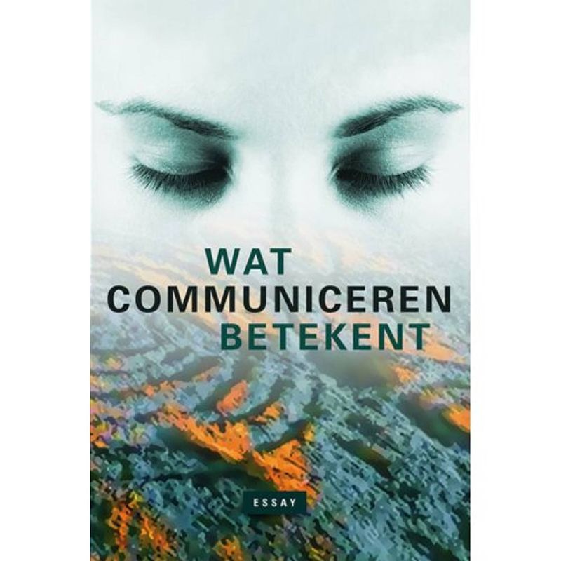 Foto van Wat communiceren betekent