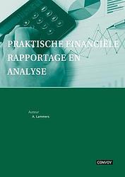 Foto van Praktische financiële rapportage en analyse theorieboek - a. lammers - paperback (9789491725265)