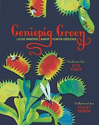 Foto van Geniepig groen - listige manieren waarop planten overleven - hardcover (9789461752888)