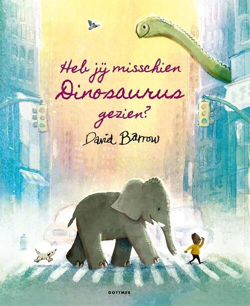 Foto van Heb jij misschien dinosaurus gezien? - david barrow - hardcover (9789025778460)