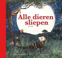 Foto van Alle dieren sliepen - clare helen welsh - hardcover (9789047715078)