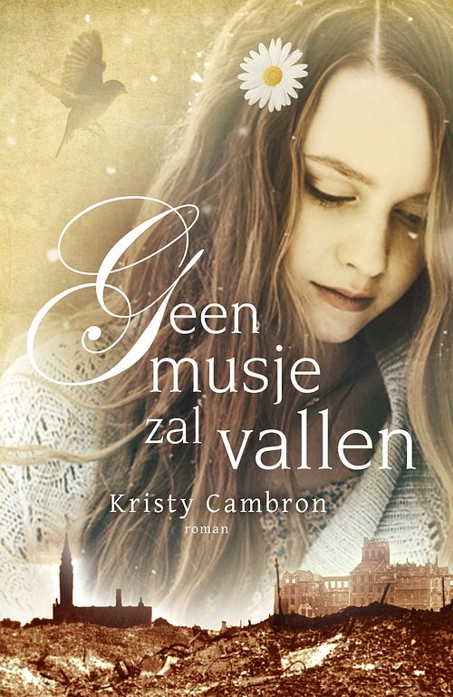 Foto van Geen musje zal vallen - kristy cambron - ebook (9789029724227)