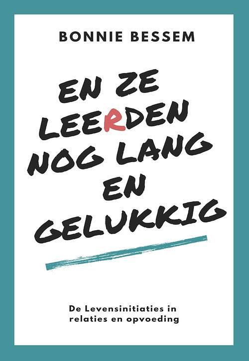 Foto van En ze leerden nog lang en gelukkig - bonnie bessem - ebook (9789492066664)