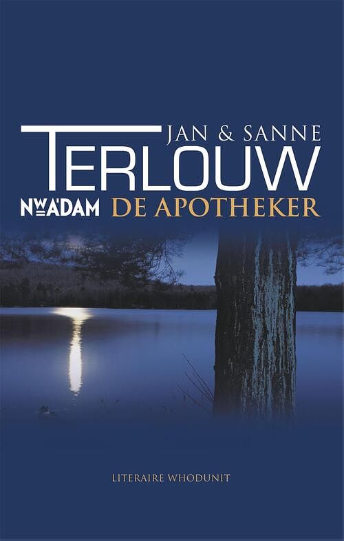 Foto van De apotheker - jan terlouw, sanne terlouw - ebook (9789046808719)