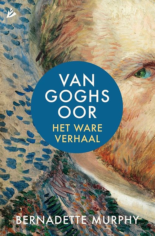 Foto van Van goghs oor - bernadette murphy - ebook (9789048830770)