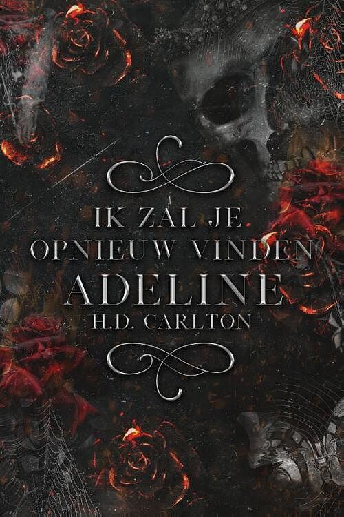 Foto van Ik zal je opnieuw vinden, adeline! - h.d. carlton - paperback (9789464404043)