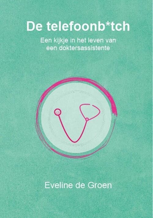 Foto van De telefoonb*tch - eveline de groen - ebook (9789083166735)