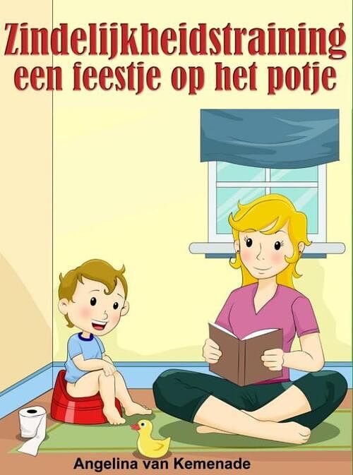 Foto van Zindelijk worden een feestje op het potje - angelina van kemenade - ebook (9789462548169)