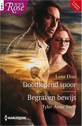 Foto van Doodlopend spoor / begraven bewijs - lena diaz, tyler anne snell - ebook