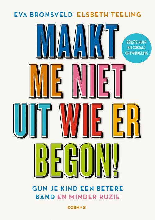 Foto van Maakt me niet uit wie er begon! - elsbeth teeling, eva bronsveld - ebook (9789021584881)