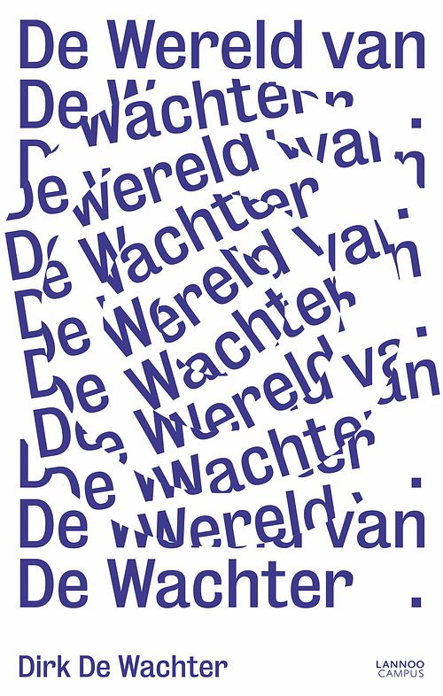 Foto van De wereld van de wachter - dirk de wachter - ebook (9789401436670)