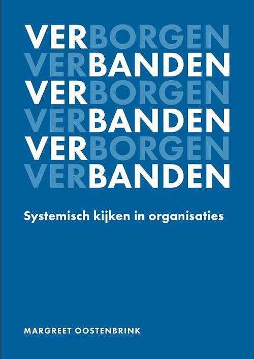 Foto van Verborgen verbanden - margreet oostenbrink - hardcover (9789493282230)